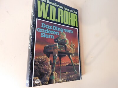 W. D. Rohr - Das Ding vom anderen Stern - Science Fiction - Fantasy