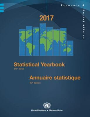 Statistical Yearbook 2017 / Annuaire statistique 2017 : Sixtieth Issue / Soix...