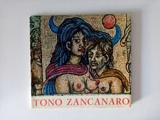 Tono Zancanaro  mostra antologica di Falcade 1931 - 1973  Nuovi Sentieri Editori