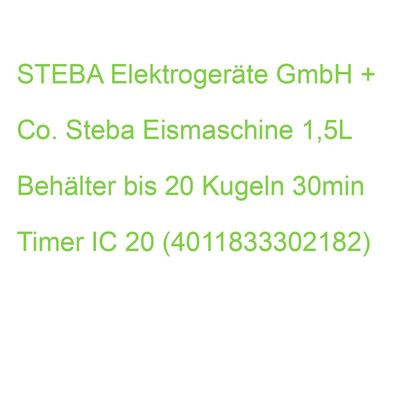 Steba Eismaschine 1,5L Behälter bis 20 Kugeln 30min Timer IC 20 (4011833302182)
