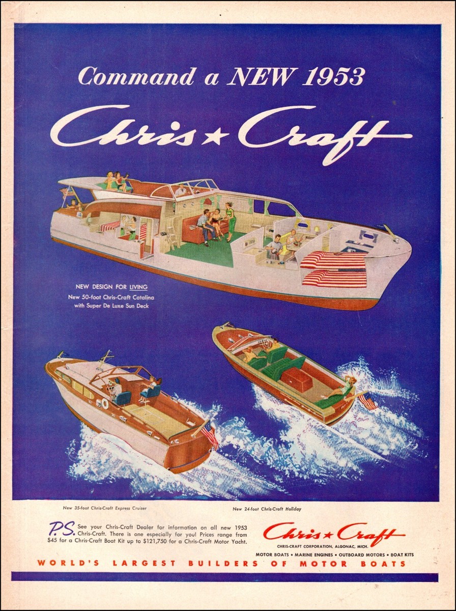 1953 vintage boat AD New CHRIS CRAFTS Big 50' Catalina W' DeLuxe