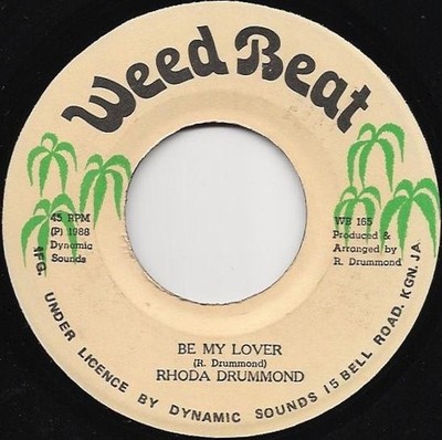 Rhoda Drummond - Be My Lover (7'')