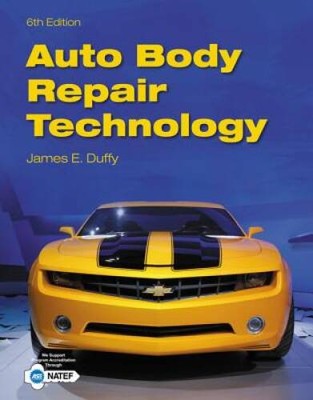 Auto Body Repair Technology - Hardcover By Duffy, James E - ACCEPTABLE