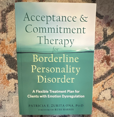 Patricia E. Zurita Ona ACT for Borderline Personality Disorder PB 2021