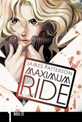 Maximum Ride Manga Vol 1 James Patterson Narae Lee English Yen Press Graphic Nov