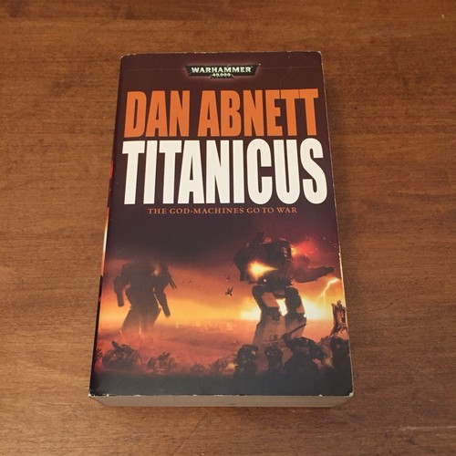 Titanicus (Warhammer) par Dan Abnett 2009 bibliothèque noire MMPB bon état
