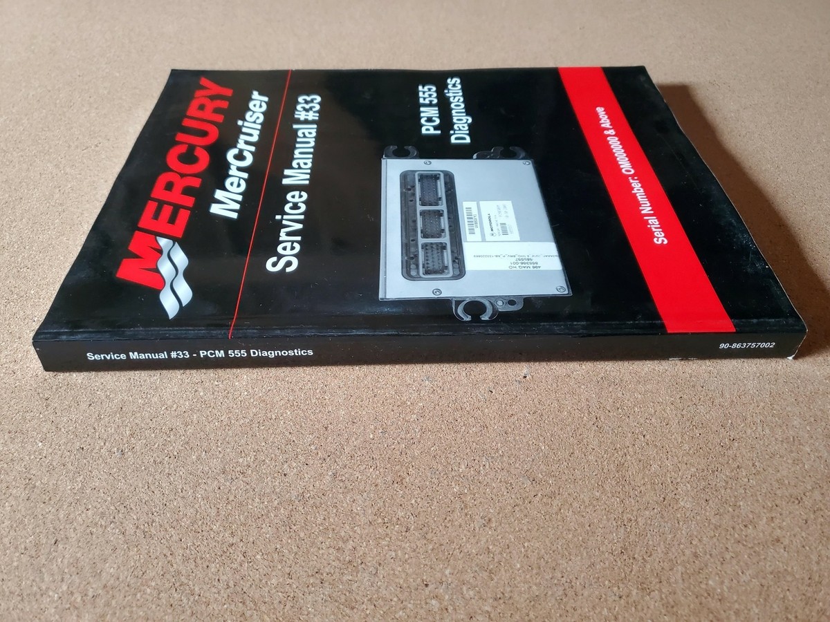 MERCURY MARINE BOAT PCM 555 DIAGNOSTICS SERVICE MANUAL P/N 90