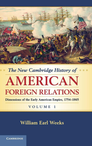 Thumbnail - The Cambridge History Of American Foreign Relations: Volume 1: