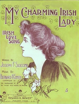 My Charming IRISH LADY 1904 BERNARD H. SMITH Love Song Sheet Music!