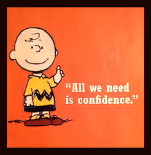 All We Need Is Confidence Charlie Brown Peanuts -Refrigerator Fridge MAGNET