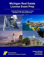 MICHIGAN REAL ESTATE LICENSE EXAM PREP: ALL-IN-ONE REVIEW By Stephen Mettling
