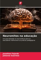 Neuromitos Na EducaçãO Jonathan Fajardo (U. A.) Taschenbuch Portugiesisch 2024