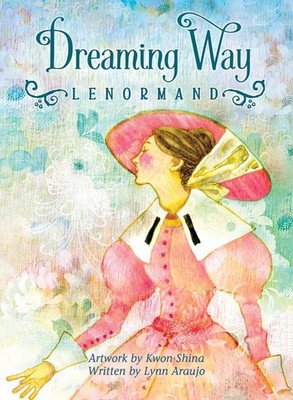 Dreaming Way Lenormand by Lynn Araujo (English) Cards Book
