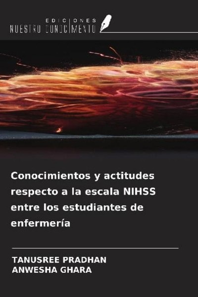 Conocimientos Y Actitudes Respecto A La Escala Nihss Entre Los Estudiantes De En-image
