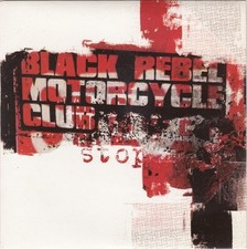 Black Rebel Motorcycle Club: Stop 3 track CD single