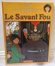 BD Casterman Tardi Adèle Blanc-Sec Le Savant Fou 