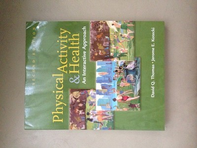 Physical Activity & Health: An Interactive Approach