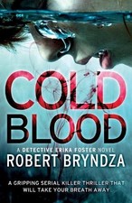 Cold Blood: A gripping serial kille..., Bryndza, Robert