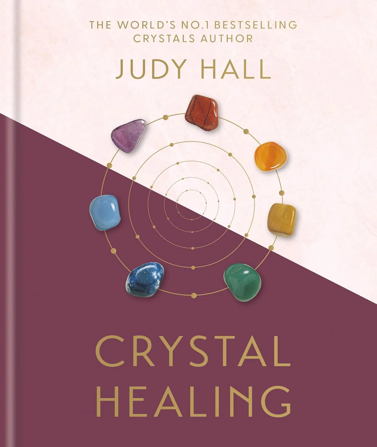 Crystal Healing  Hardcover  2025  by Judy Hall (Author)  Holistic Healing