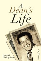 A Dean's Life Robert Livingston Taschenbuch Kartoniert / Broschiert Englisch