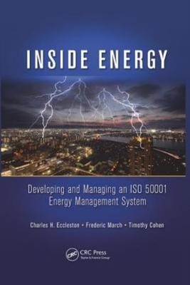Inside Energy: Developing And Managing An Iso 50001 Energy M...