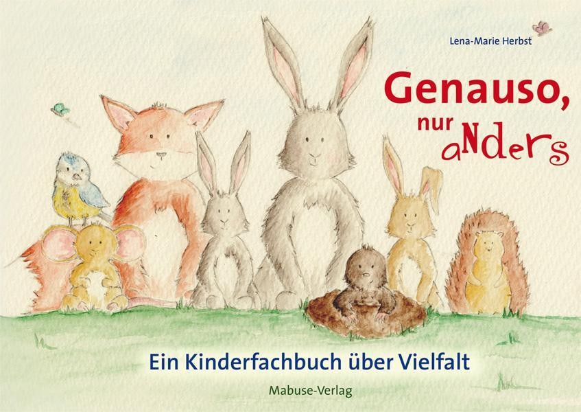 Genauso, nur anders Lena-Marie Herbst