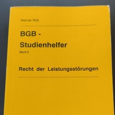 Werner Rob BGB-Studienhelfer Band II Recht de...