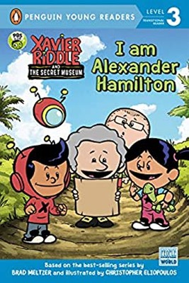 I Am Alexander Hamilton Paperback Nancy Parent