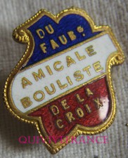 BG13129 - Badge Amicale Bowler Du Faubourg Of La Cross