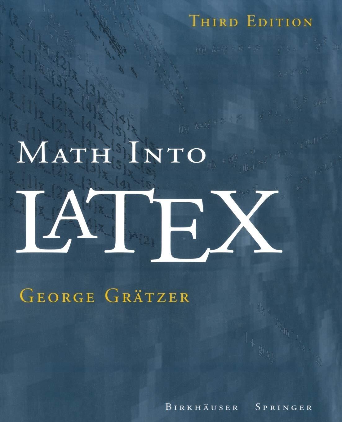 9780817641313 Math into LaTeX - George Grätzer
