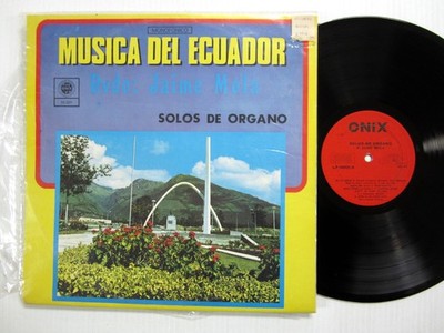 Rvdo. Jaime MOLA Musica Del Ecuador  Solos De Organo LP Latin Quechua   b1435
