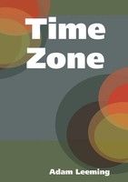 Time Zone Adam Leeming Taschenbuch Kartoniert / Broschiert Englisch 2015