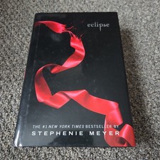Eclipse by Stephenie Meyer 2007 Hardcover Book Twilight 