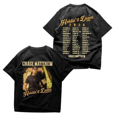 New!! Chase Matthew Holdin' it Down Tour 2026 T-Shirt