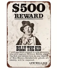 Billy the Kid Wanted Reward Retro Poster Style Tin Sign - 8x12 Inch