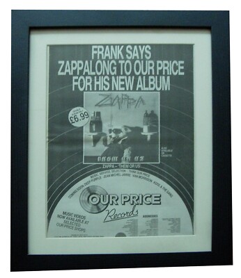 FRANK ZAPPA+THEM OR US+POSTER+AD+RARE ORIGINAL 1984+FRAMED+EXPRESS WORLD SHIP