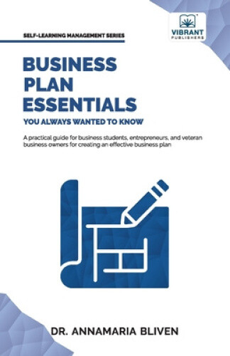 Business Plan Essentials You Always Wanted To Know (Self-Learning ...