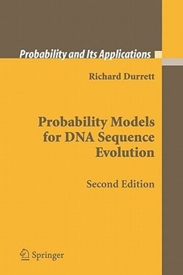 Probability Models for DNA Sequence Evolution by Richard Durrett: New