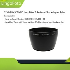 72MM UV/CPL/ND Lens Filter Tube Lens Filter Adapter Tube for Sony DSC-H7 H9 H50