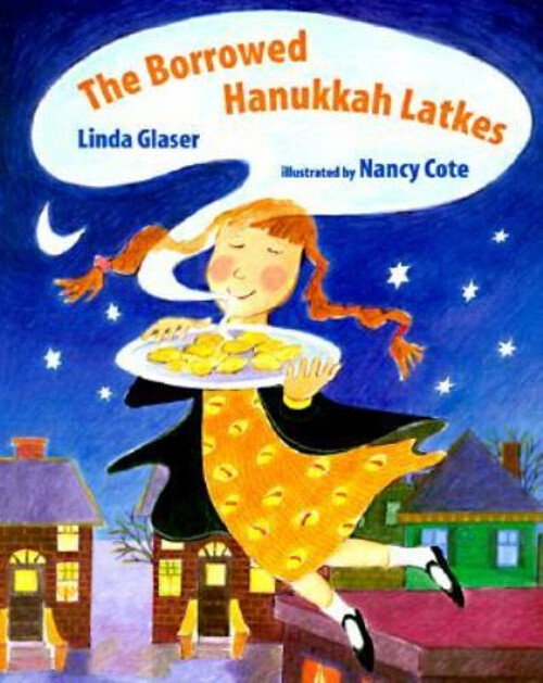 The Borrowed Hanukkah Latkes Hardcover Linda Glaser