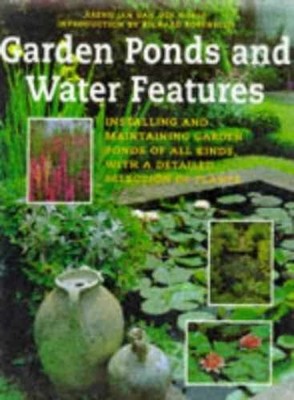 Garden Ponds and Water Features - Hardcover, by van-der-horst - Very Good g