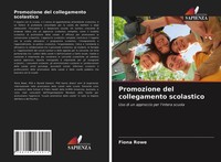 Fiona Rowe | Promozione Del Collegamento Scolastico | Taschenbuch | Italienisch