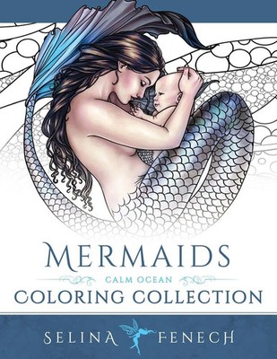 Mermaids - Calm Ocean Coloring Collection Selina Fenech Taschenbuch Englisch