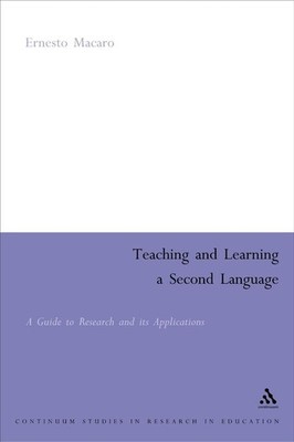 Teaching and Learning a Second Language: A Guide to Recent Research and its Appl