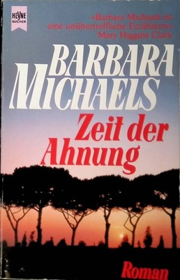 Zeit der Ahnung Michaels, Barbara: