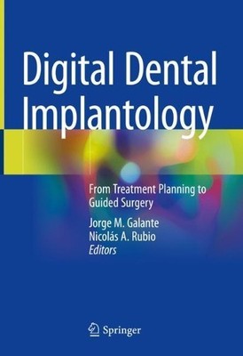Digital Dental Implantology - 9783030659462