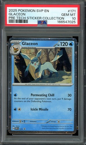 2025 Pokemon Scarlet Violet Promo #171 Glaceon Prismatic Tech Sticker PSA 10