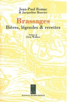 Brassages : Bières, légendes et recettes von Romac,... | Buch | Zustand sehr gut