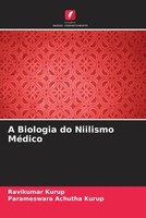 Ravikumar Kurup (U. A.) | A Biologia Do Niilismo MéDico | Taschenbuch (2022)