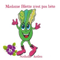 Madame Blette N'est Pas BêTe | Nathalie Antien | FranzöSisch | Taschenbuch
